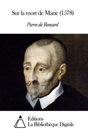 Cover of the book Sur la mort de Marie (1578) by Charles Baudelaire