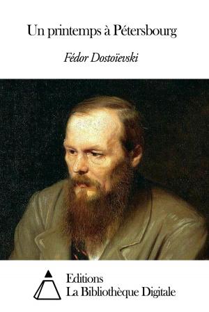 Cover of the book Un printemps à Pétersbourg by Pierre de Ronsard