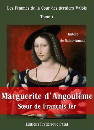Book cover of Marguerite d'Angoulême, Soeur de François Ier