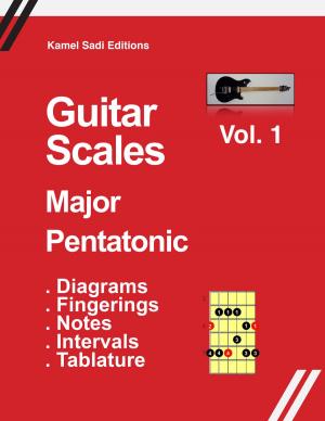 Cover of the book Guitar Scales Major Pentatonic by Kamel Sadi
