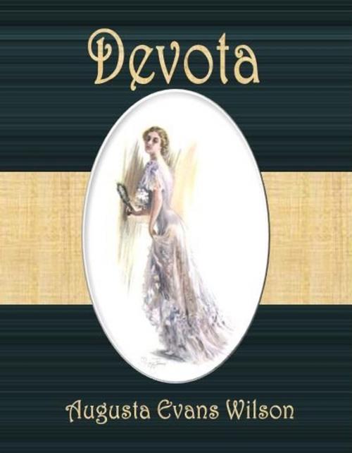Cover of the book Devota by Augusta Evans Wilson, cbook