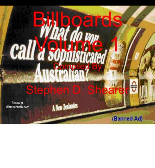Cover of the book Billboards Volume 1 by Stephen Shearer, Butchered Tree Productions