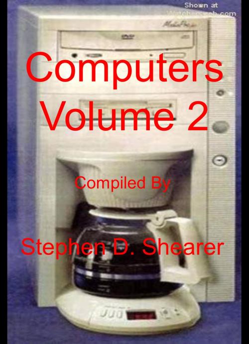 Cover of the book Computers Volume 2 by Stephen Shearer, Butchered Tree Productions