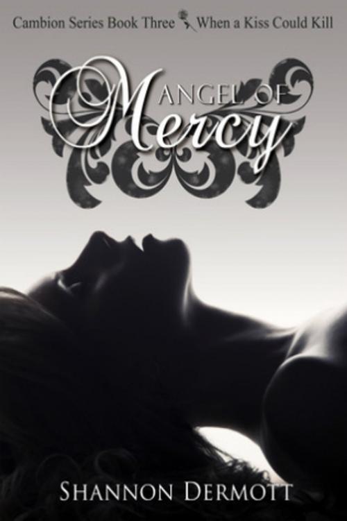 Cover of the book Angel of Mercy by Shannon Dermott, SD Books