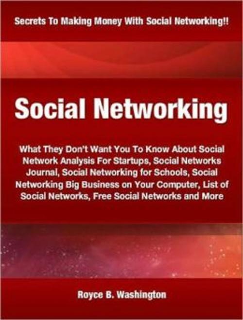 Cover of the book Social Networking by Royce Washington, Tru Divine Publishing