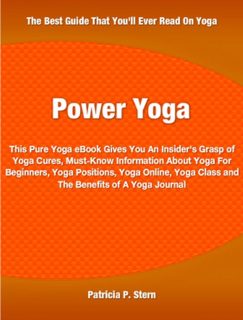Cover of the book Power Yoga by Patricia Stern, Tru Divine Publishing
