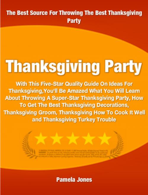 Cover of the book Thanksgiving Party by Pamela Jones, Tru Divine Publishing
