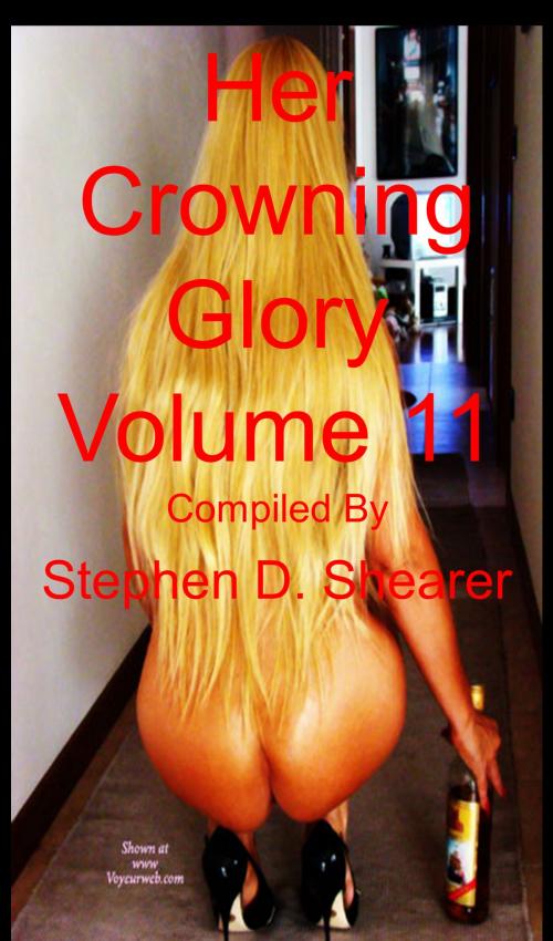 Cover of the book Her Crowning Glory Volume 011 by Stephen Shearer, Butchered Tree Productions
