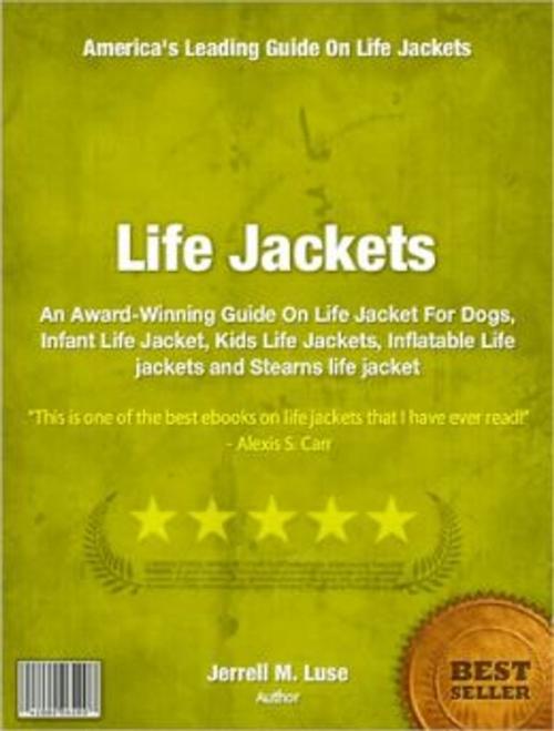 Cover of the book Life Jackets by Jerrell Luse, Tru Divine Publishing
