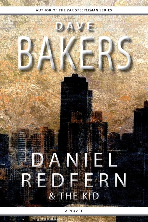 Cover of the book Daniel Redfern And The Kid by Dave Bakers, DIB Books