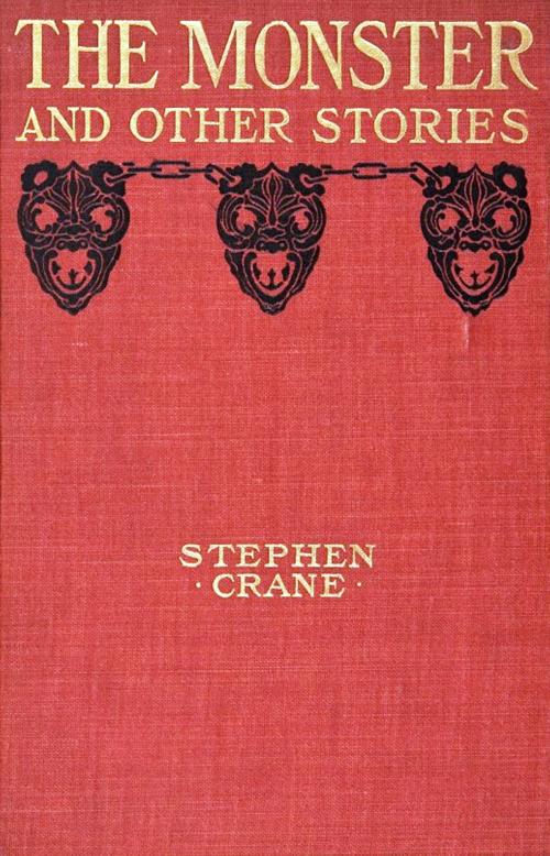 Cover of the book The Monster and more by Stephen Crane, WDS Publishing