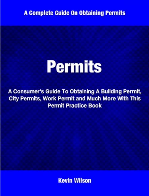 Cover of the book Permits by Kevin Wilson, Tru Divine Publishing