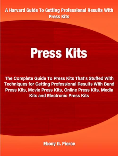 Cover of the book Press Kits by Ebony Pierce, Tru Divine Publishing