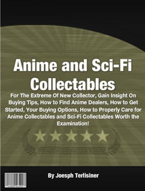 Cover of the book Anime and Sci-Fi Collectables by Joesph Terlisiner, Clinton Gilkie
