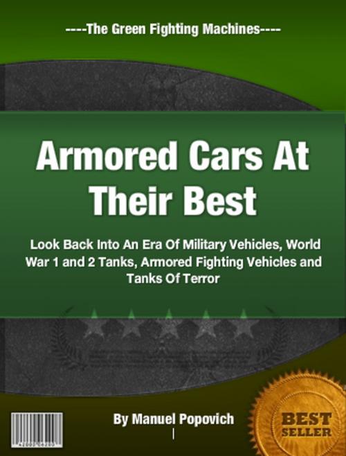 Cover of the book Armored Cars At Their Best by Manuel Popovich, Clinton Gilkie
