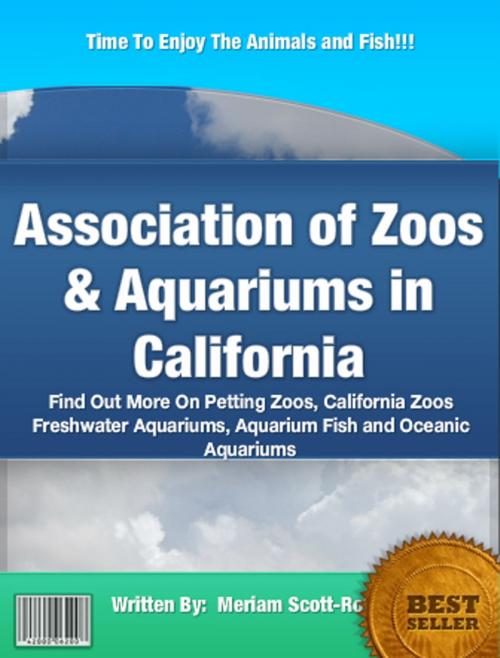 Cover of the book Association of Zoos & Aquariums in California by Meriam Scott-Rotan, Clinton Gilkie