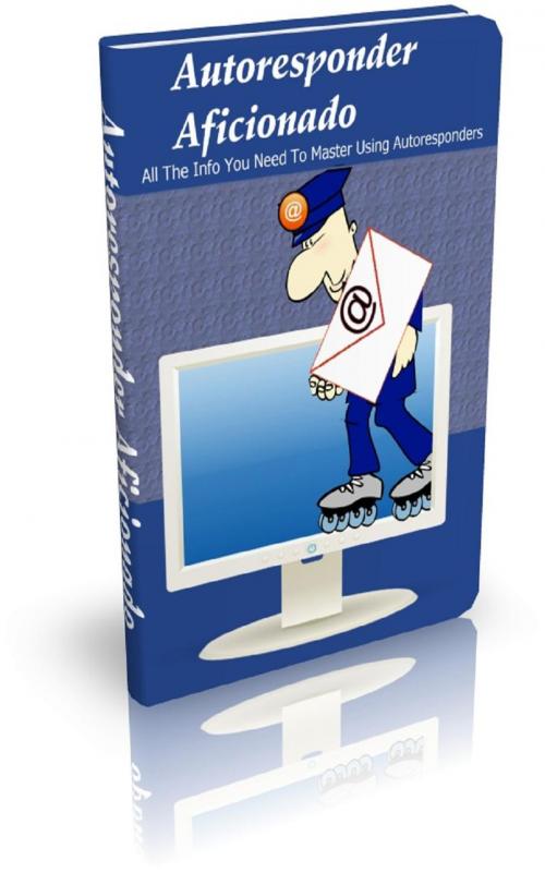 Cover of the book How To Autoresponder Aficionado by Jimmy Cai, Stark  Publishing