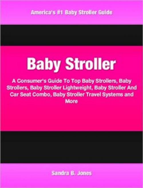 Cover of the book Baby Stroller by Sandra Jones, Tru Divine Publishing