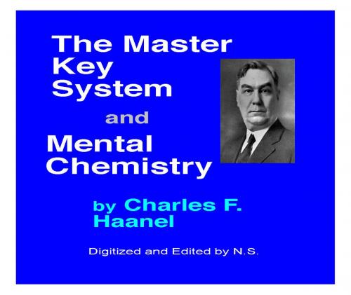 Cover of the book Master Key System and Mental Chemistry by Charles F. Haanel, NoseSilo