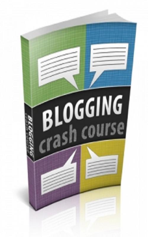 Cover of the book Blogging Crash Course by Jimmy  Cai, Stark  Publishing