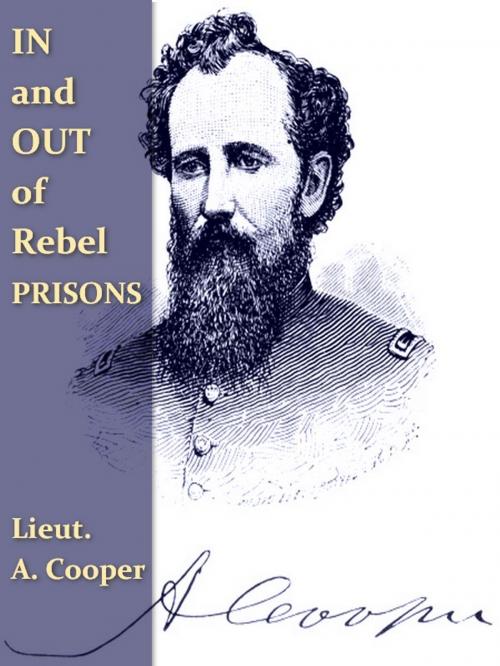 Cover of the book In and Out of Rebel Prisons by A. Cooper, VolumesOfValue