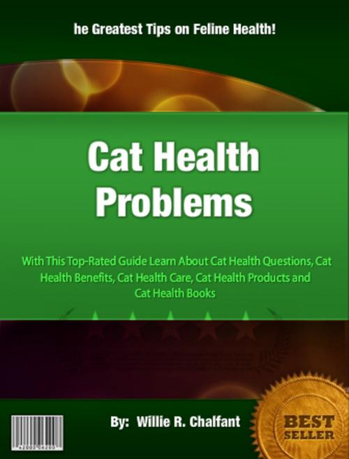 Cover of the book Cat Health Problems by Willie R. Chalfant, Clinton Gilkie