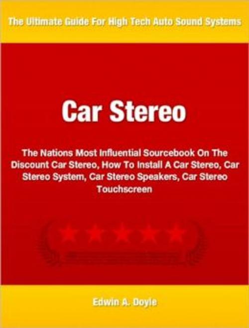 Cover of the book Car Stereo by Edwin A. Doyle, Tru Divine Publishing