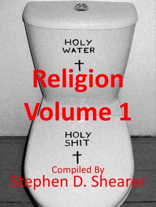 Cover of the book Religion Volume 1 by Stephen Shearer, Butchered Tree Productions