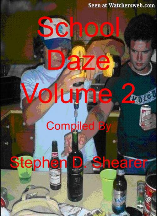 Cover of the book School Daze Volume 2 by Stephen Shearer, Butchered Tree Productions