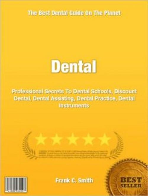 Cover of the book Dental by Frank Smith, Tru Divine Publishing