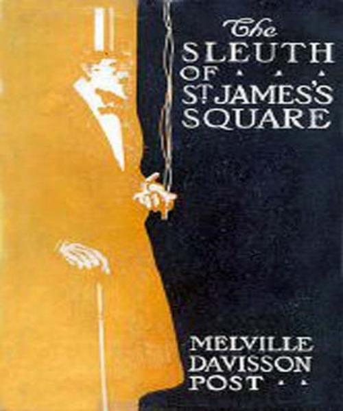 Cover of the book The Sleuth of St by Melville Post, Tri Fold Media Group