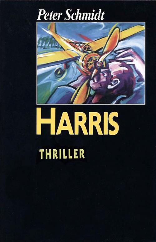 Cover of the book Harris by Peter Schmidt, Peter Schmidt