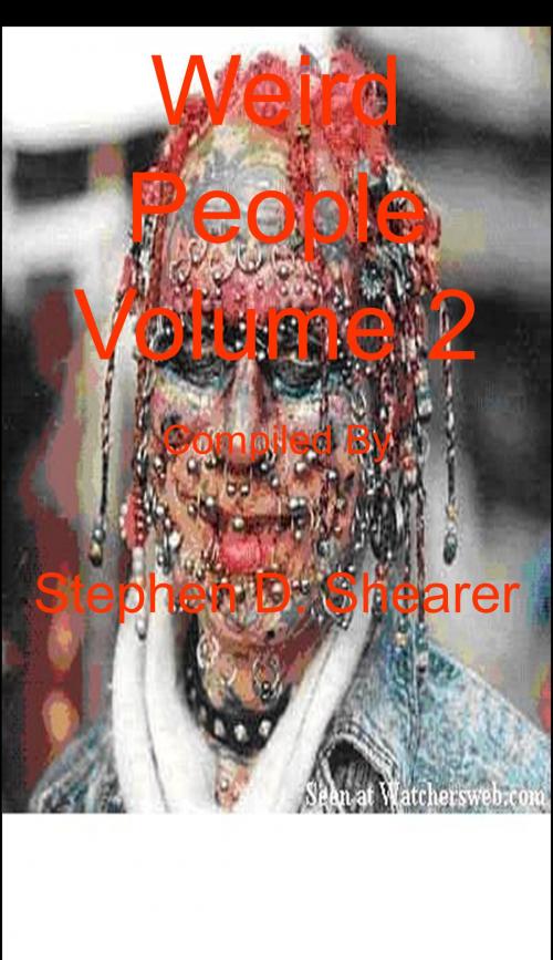 Cover of the book Weird People Volume 02 by Stephen Shearer, Butchered Tree Productions