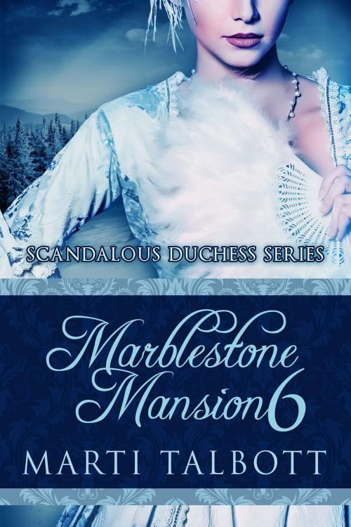 Cover of the book Marblestone Mansion by Marti Talbott, M T Creations