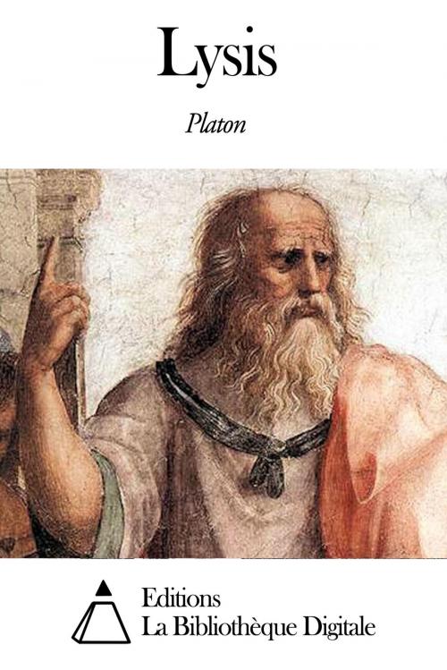 Cover of the book Lysis by Platon, Editions la Bibliothèque Digitale