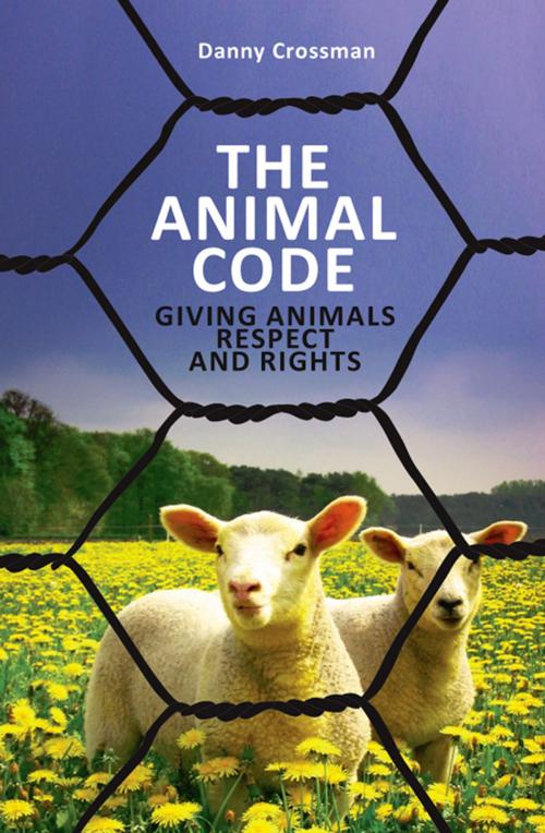 Cover of the book The Animal Code by Danny Crossman, Arcadia