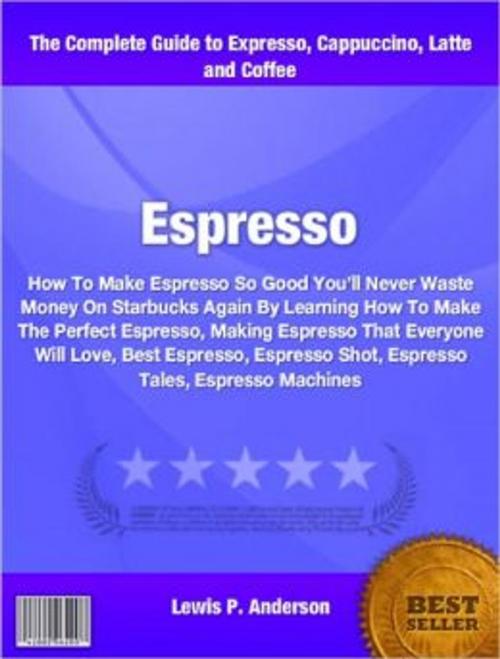 Cover of the book Espresso by Lewis Anderson, Tru Divine Publishing