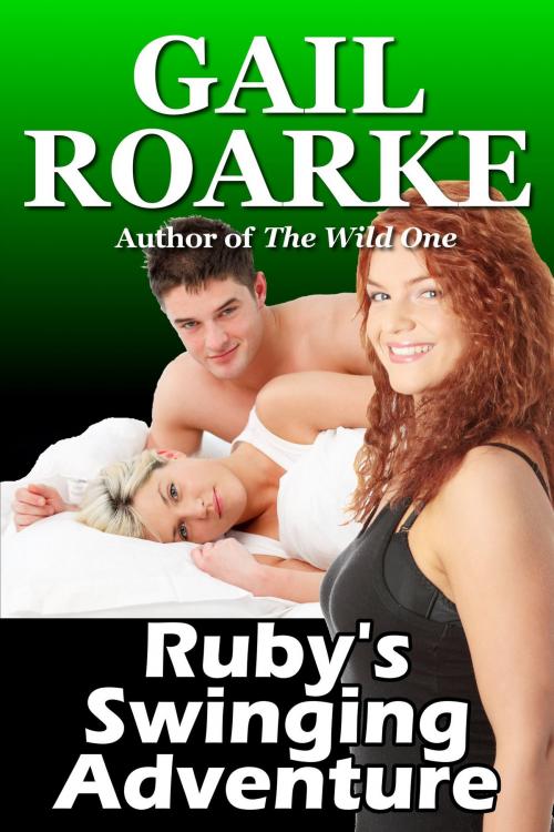 Cover of the book Ruby's Swinging Adventure by Gail Roarke, Gelastic Press