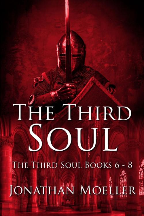 Cover of the book The Third Soul Omnibus Two by Jonathan Moeller, Azure Flame Media, LLC