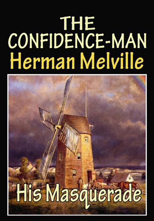 Cover of the book The Confidence-Man: His Masquerade, by Moby-Dick's author by Herman Melville, Unsecretbooks.com