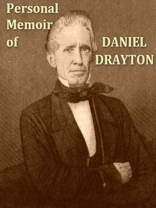 Cover of the book Personal Memoir of Daniel Drayton by Daniel Drayton, VolumesOfValue