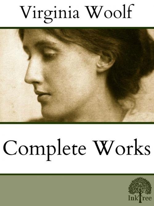Cover of the book The Complete Virginia Woolf by Virginia Woolf, Inktree