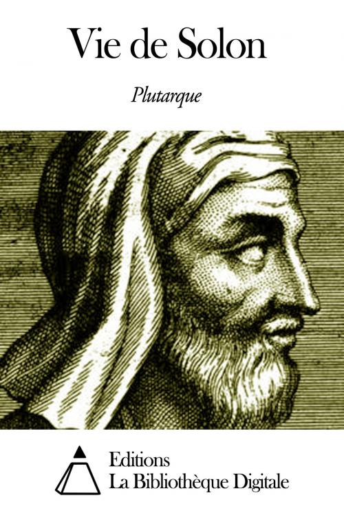Cover of the book Vie de Solon by Plutarque, Editions la Bibliothèque Digitale
