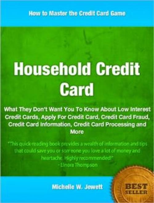 Cover of the book Household Credit Card by Michelle W. Jewett, Tru Divine Publishing