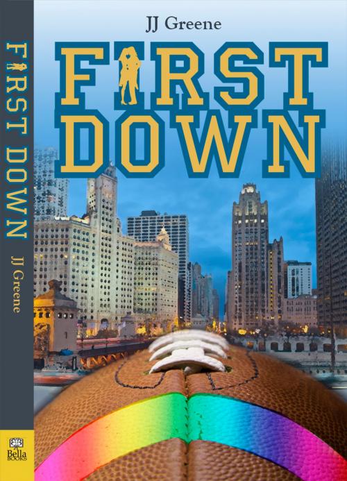 Cover of the book First Down by JJ Greene, Bella Books