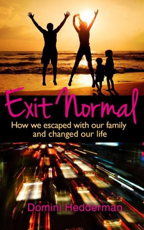 Cover of the book Exit Normal by Domini Hedderman, Exit Normal