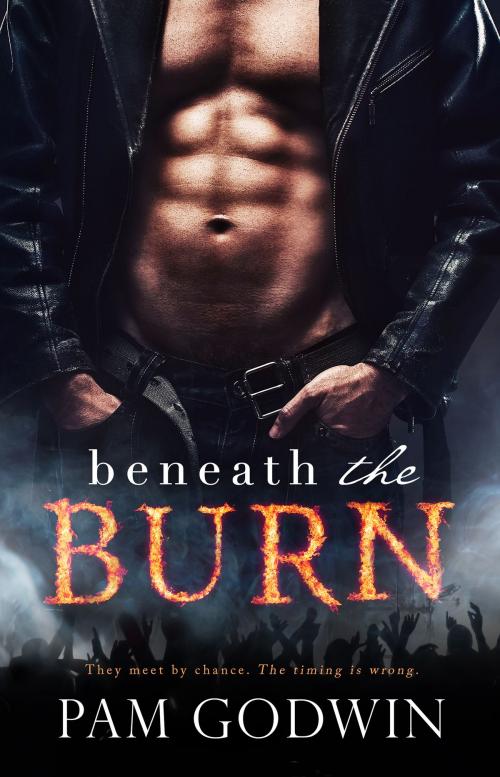 Cover of the book Beneath the Burn by Pam Godwin, Heartbound Media, Inc.