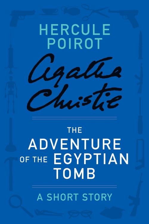 Cover of the book The Adventure of the Egyptian Tomb by Agatha Christie, Witness Impulse