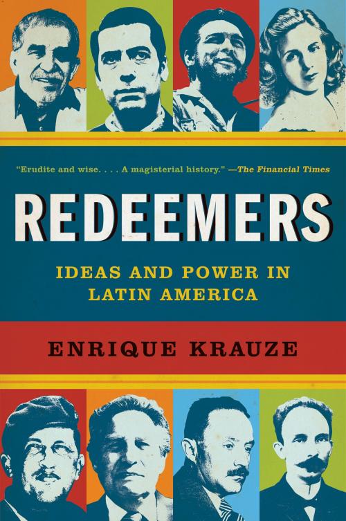 Cover of the book Redeemers by Enrique Krauze, Harper Perennial