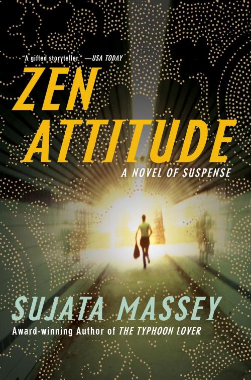 Cover of the book Zen Attitude by Sujata Massey, Harper Perennial